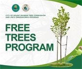 Free Trees Program by the City of Mount Rainier